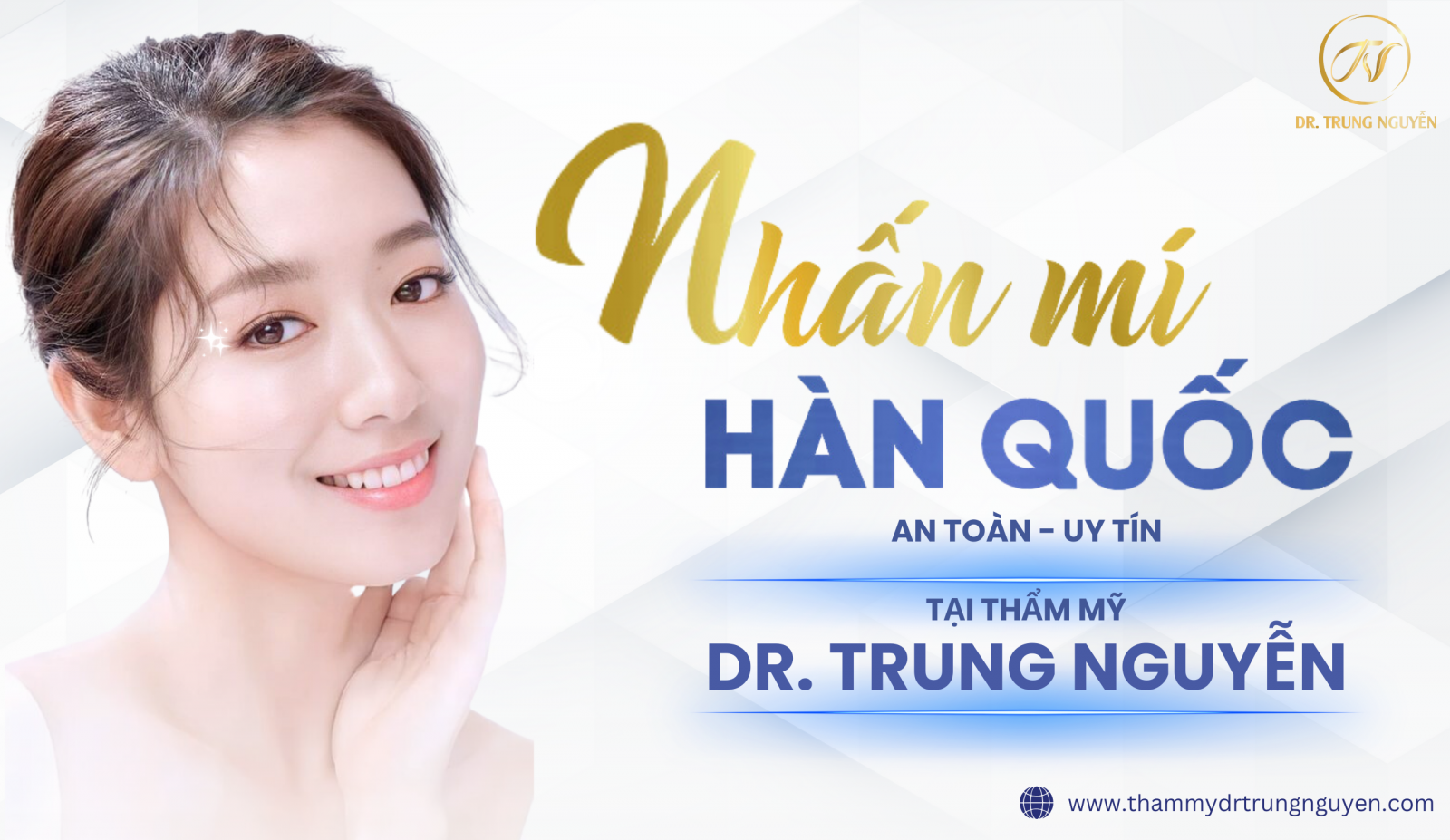 Nhấn mí Hàn Quốc - Bác sĩ Trung Nguyễn